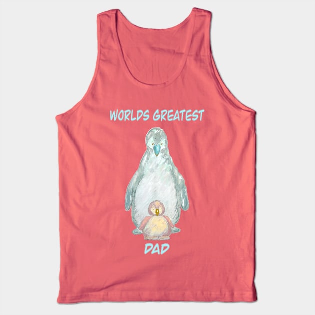 World’s Greatest Dad-cute baby penguin and  daddy penguin. Tank Top by Peaceful Pigments